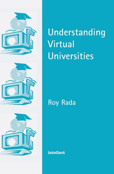 Understanding Virtual Universities