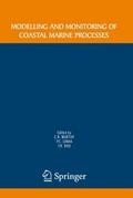 Modelling and Monitoring of Coastal Marine Process