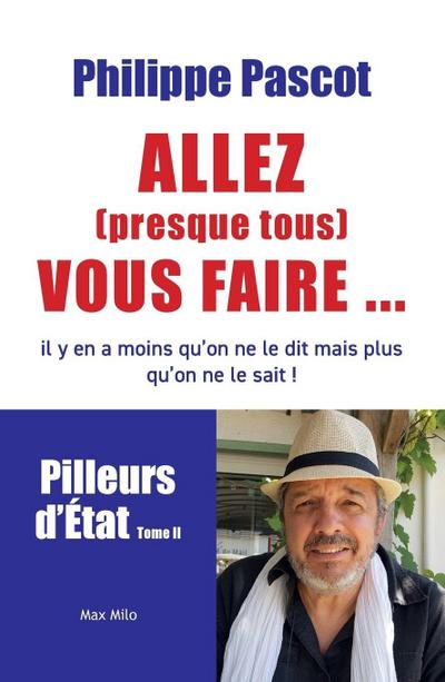 Allez (presque tous) vous faire...