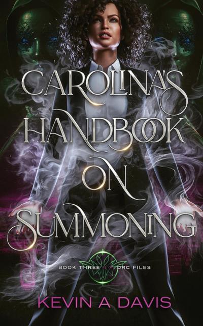 Carolina’s Handbook on Summoning