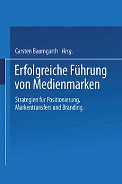 Erfolgreiche Führung von Medienmarken