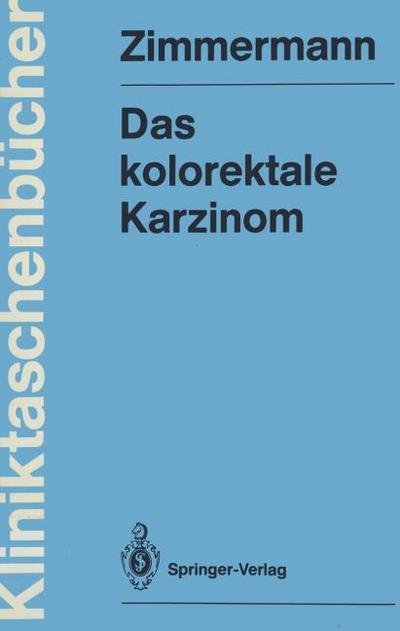 Das kolorektale Karzinom