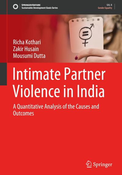 Intimate Partner Violence in India