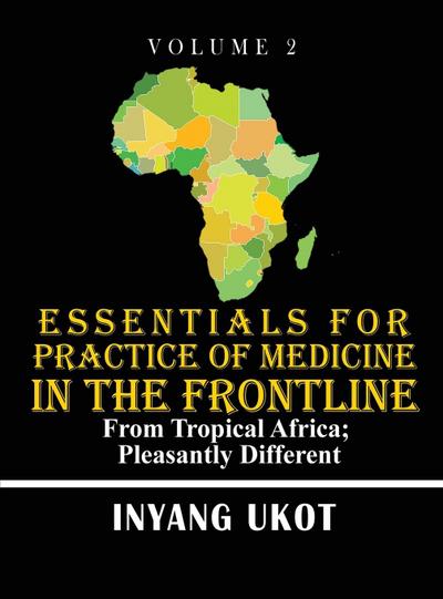 Essentials for Practice of Medicine in the Frontline