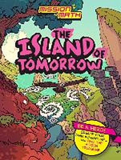 The Island of Tomorrow (Geometry)