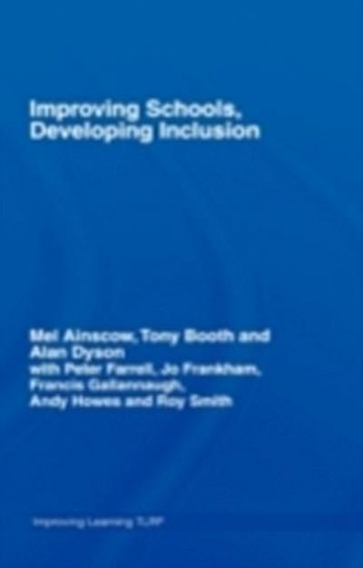 Improving Schools, Developing Inclusion