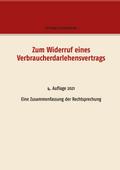 Zum Widerruf eines Verbraucherdarlehensvertrags