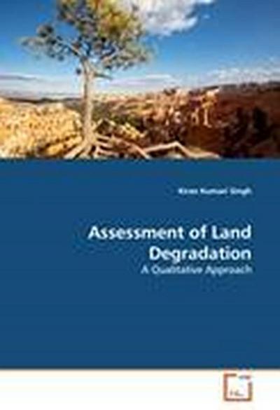 Assessment of Land Degradation