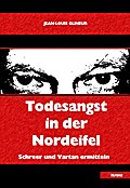 Todesangst in der Nordeifel