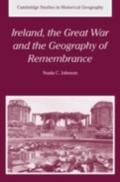 Ireland, the Great War and the Geography of Rememb
