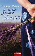 Ein letzter Sommer in La Rochelle: Roman