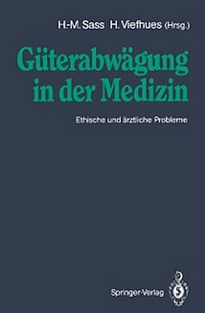 Güterabwägung in der Medizin