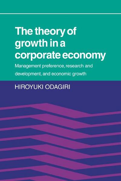 The Theory of Growth in a Corporate Economy