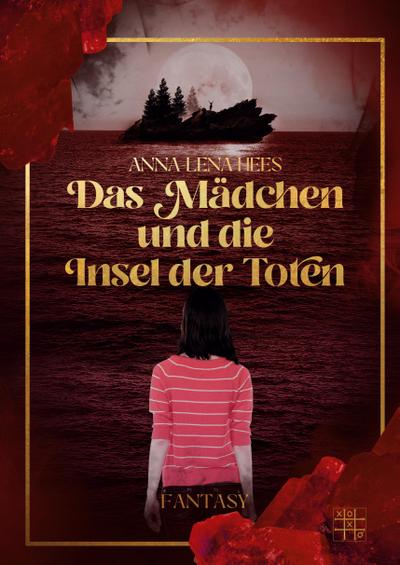 Das Mädchen und die Insel der Toten