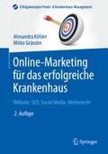 Online-Marketing für das erfolgreiche Krankenhaus