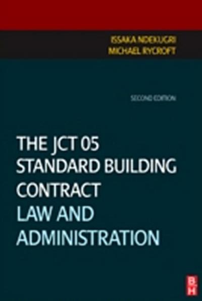 The JCT 05 Standard Building Contract