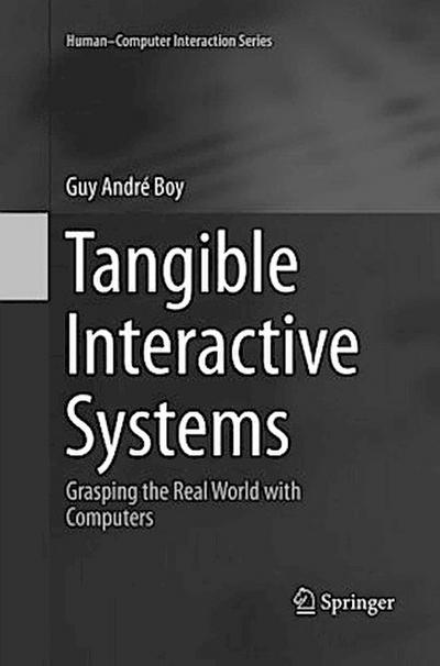 Tangible Interactive Systems