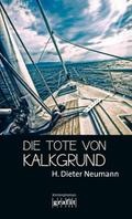Die Tote von Kalkgrund