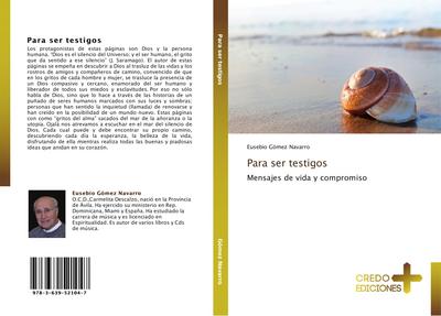 Para ser testigos