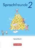 Sprachfreunde - Sprechen - Schreiben - Spielen - Östliche Bundesländer und Berlin - Ausgabe 2022 - 2. Schuljahr