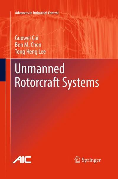 Unmanned Rotorcraft Systems