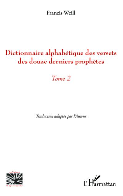 Dictionnaire alphabétique des versets des douze derniers prophètes