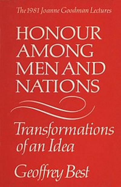 Honour Among Men and Nations