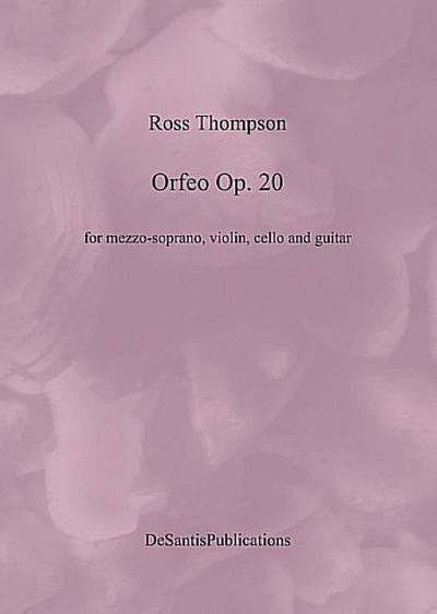 Orfeo op.20für Mezzosopran, Violine, Violoncello und Gitarre
