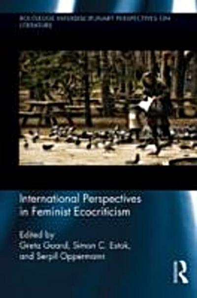 International Perspectives in Feminist Ecocriticism