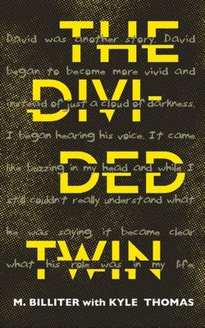 The Divided Twin