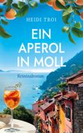 Ein Aperol in Moll