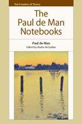 Paul de Man Notebooks