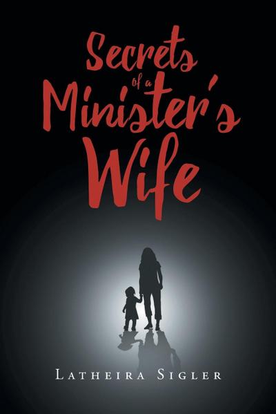 Secrets Of A Minister’s Wife