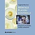 Mentale Blasenkontrolle, 1 Audio-CD, 1 Audio-CD