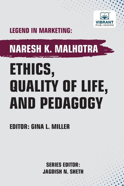 Ethics, Quality of Life, and Pedagogy