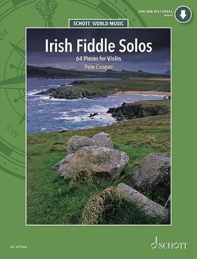 Irish Fiddle Solos - 64 Pieces for Violin - Violin Sheet Music with Audio Download - ED 12734D (Schott World Music)