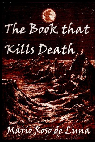 The Book that Kills Death