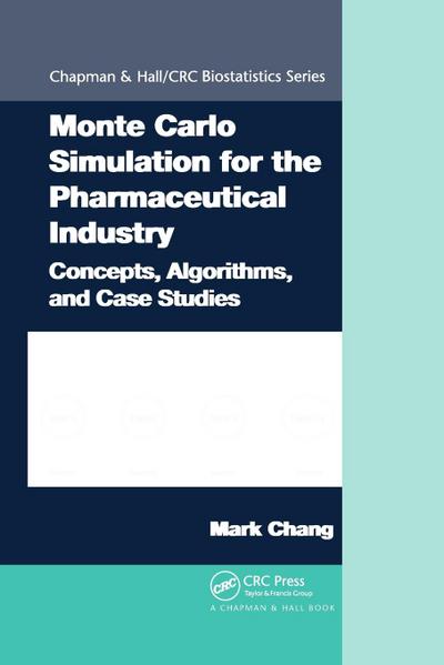 Monte Carlo Simulation for the Pharmaceutical Industry