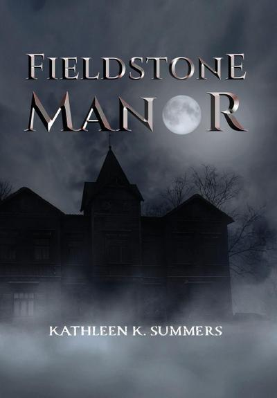 Fieldstone Manor