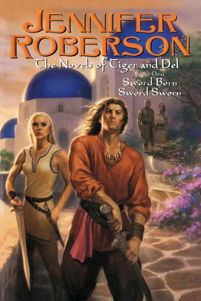 The Novels of Tiger and Del, Volume III