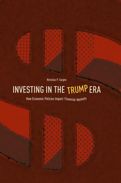 Investing in the Trump Era