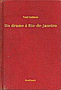 Un drame a Rio-de-Janeiro