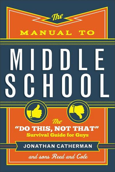 The Manual to Middle School