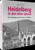 Heidelberg in den 60er-Jahren