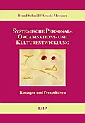 Systemische Personal-, Organisations- und Kulturentwicklung