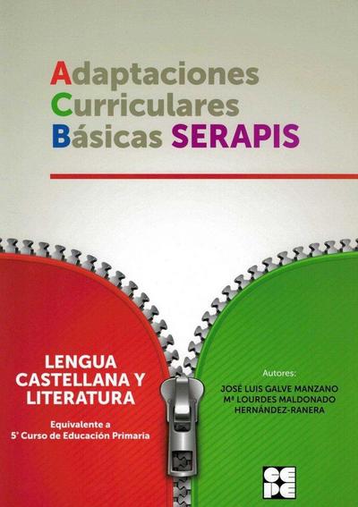Lengua castellana y literatura, equivalente a 5 curso de educación primaria : adaptaciones curriculares básicas Serapis