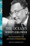 The Ocean’s Whistleblower