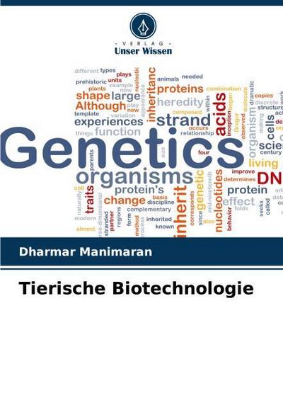 Tierische Biotechnologie