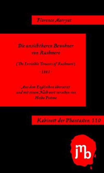 Die unsichtbaren Bewohner von Rushmere