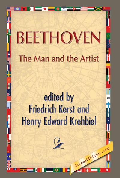 Beethoven: The Man and the Artist